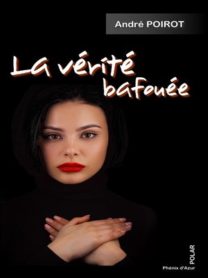 cover image of La vérité bafouée